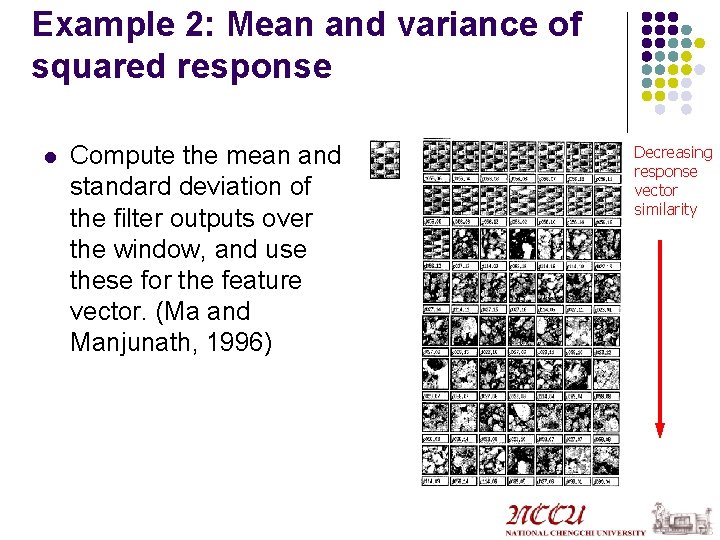 Example 2: Mean and variance of squared response l Compute the mean and standard