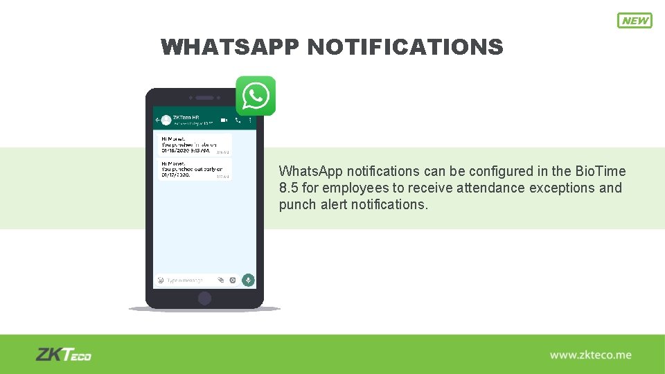 NEW WHATSAPP NOTIFICATIONS Whats. App notifications can be configured in the Bio. Time 8.