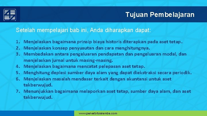 Tujuan Pembelajaran Setelah mempelajari bab ini, Anda diharapkan dapat: 1. Menjelaskan bagaimana prinsip biaya