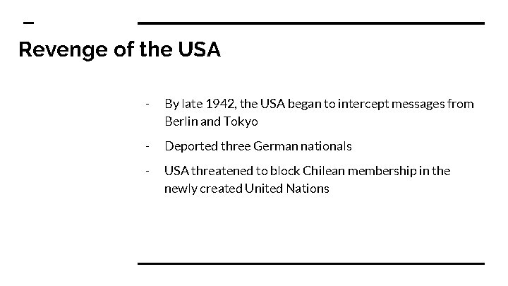 Revenge of the USA - By late 1942, the USA began to intercept messages