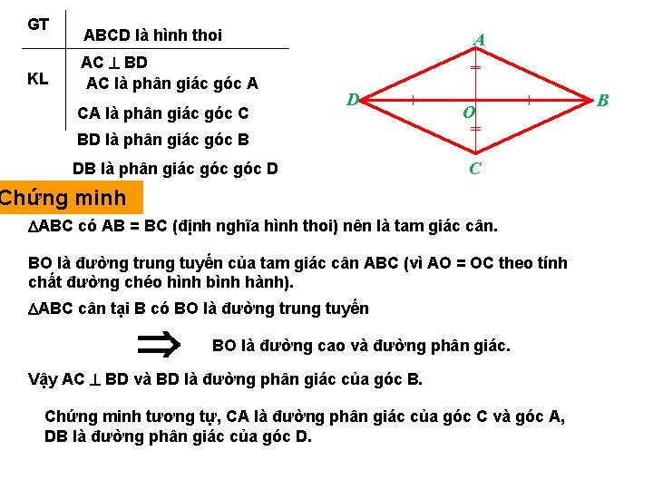 GT KL ABCD là hình thoi AC BD AC là phân giác góc A