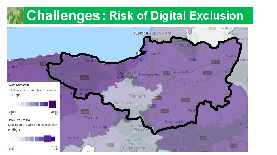 Challenges : Risk of Digital Exclusion 
