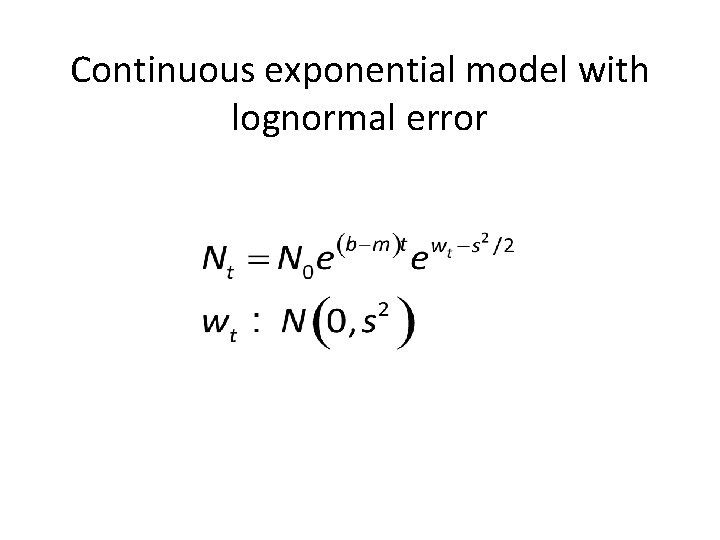 Continuous exponential model with lognormal error 