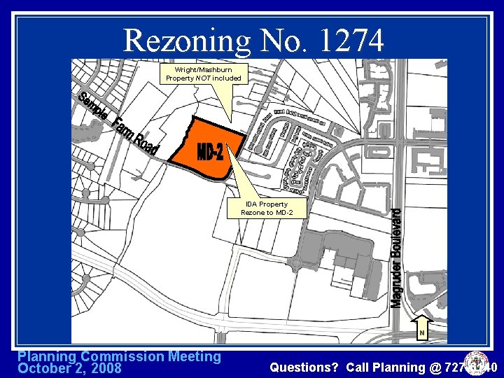 Rezoning No. 1274 Wright/Mashburn Property NOT included IDA Property Rezone to MD-2 N Planning