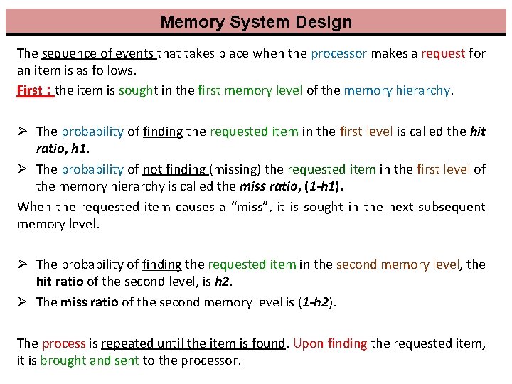 Memory System Design The sequence of events that takes place when the processor makes Memory System Design The sequence of events that takes place when the processor makes