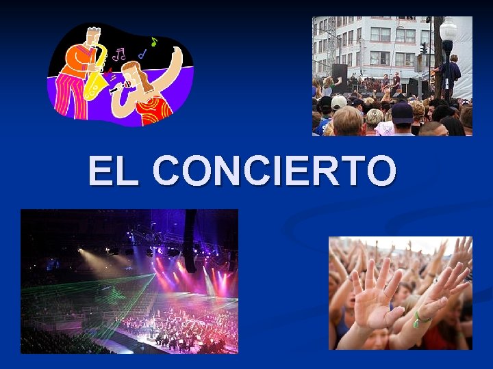 EL CONCIERTO 