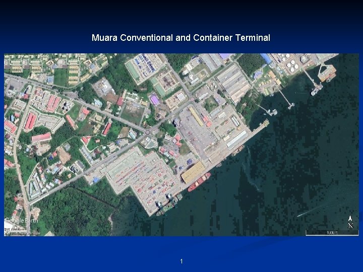 Muara Conventional and Container Terminal 1 