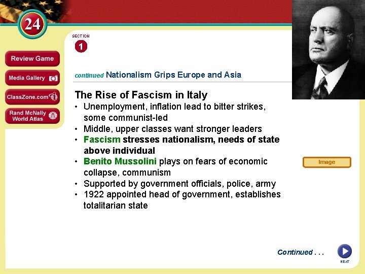 SECTION 1 continued Nationalism Grips Europe and Asia The Rise of Fascism in Italy