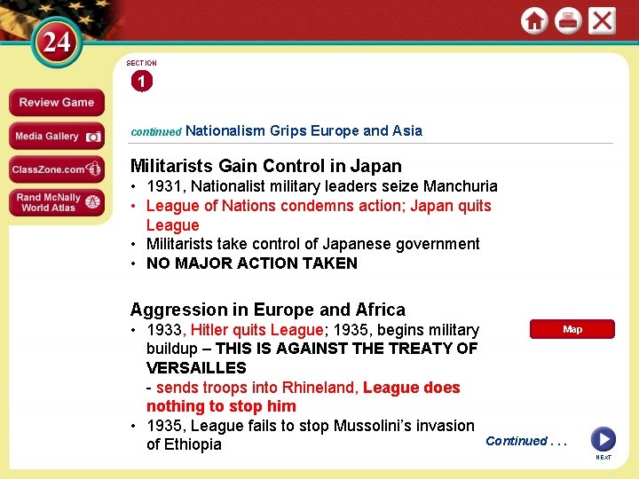 SECTION 1 continued Nationalism Grips Europe and Asia Militarists Gain Control in Japan •