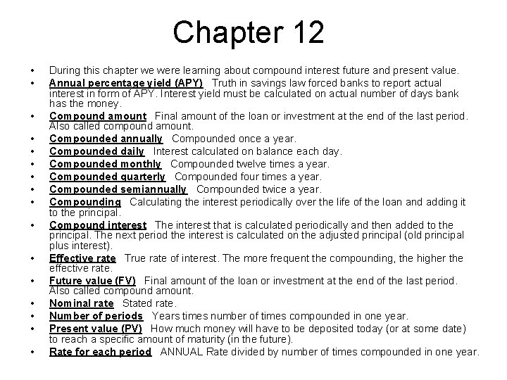 Chapter 12 • • • • During this chapter we were learning about compound