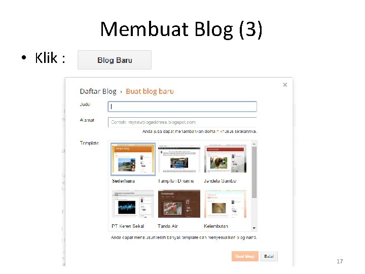 Membuat Blog (3) • Klik : 17 