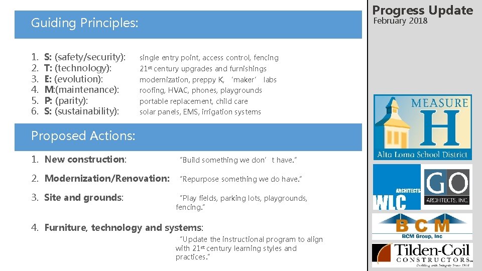 Progress Update Guiding Principles: 1. S: (safety/security): 2. T: (technology): 3. E: (evolution): 4.