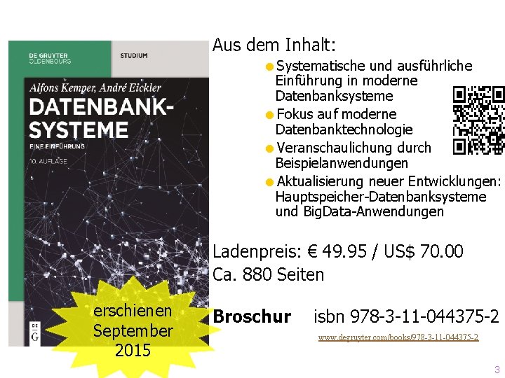 Aus dem Inhalt: =Systematische und ausführliche Einführung in moderne Datenbanksysteme =Fokus auf moderne Datenbanktechnologie