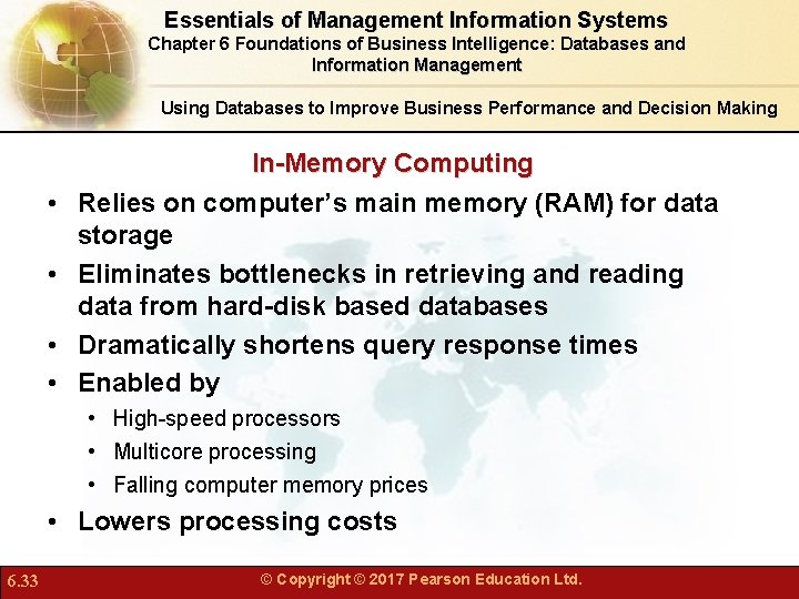 Essentials of Management Information Systems Chapter 6 Foundations of Business Intelligence: Databases and Information
