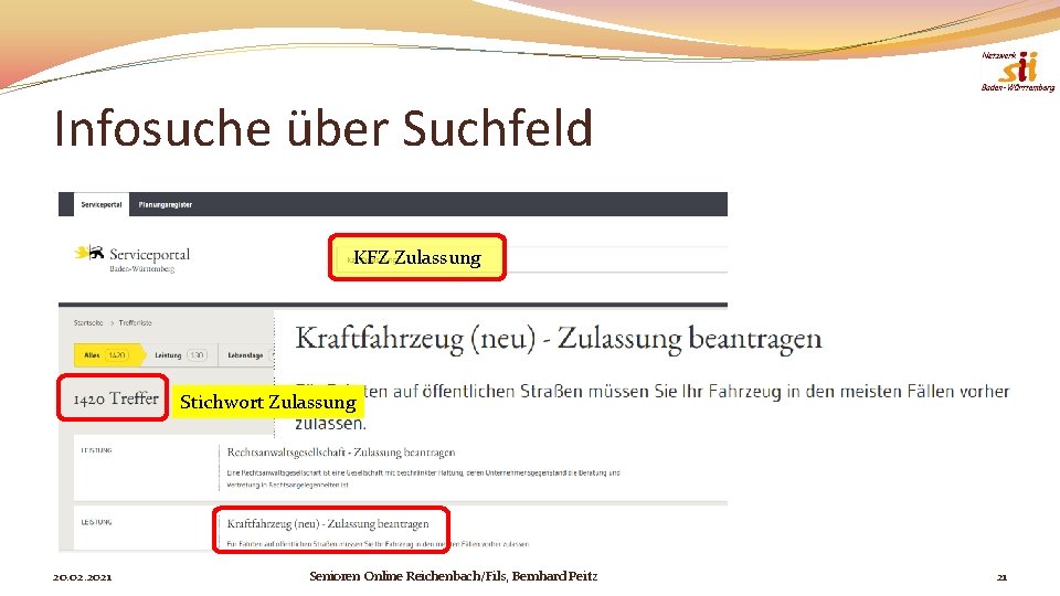 Infosuche über Suchfeld KFZ Zulassung Stichwort Zulassung 20. 02. 2021 Senioren Online Reichenbach/Fils, Bernhard