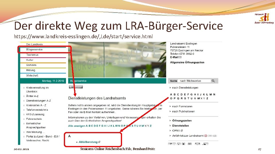 Der direkte Weg zum LRA-Bürger-Service https: //www. landkreis-esslingen. de/, Lde/start/service. html 20. 02. 2021