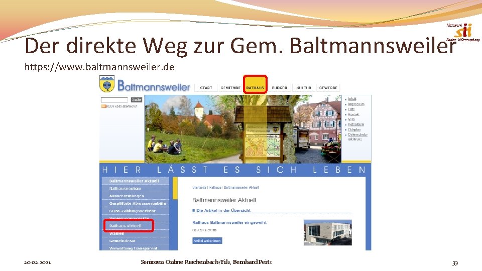 Der direkte Weg zur Gem. Baltmannsweiler https: //www. baltmannsweiler. de 20. 02. 2021 Senioren