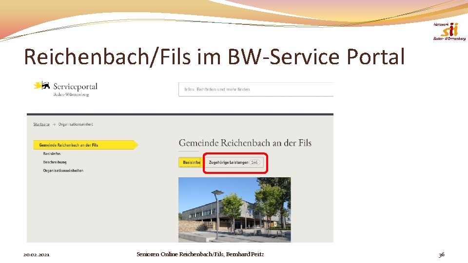 Reichenbach/Fils im BW-Service Portal 20. 02. 2021 Senioren Online Reichenbach/Fils, Bernhard Peitz 36 