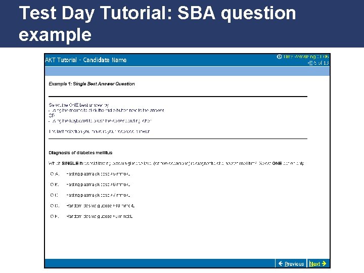 Test Day Tutorial: SBA question example Promoting Excellence in Family Medicine 