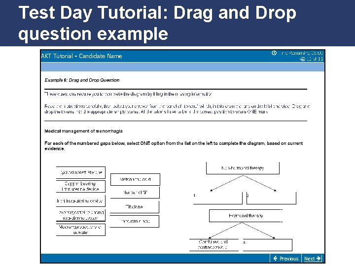 Test Day Tutorial: Drag and Drop question example Promoting Excellence in Family Medicine 