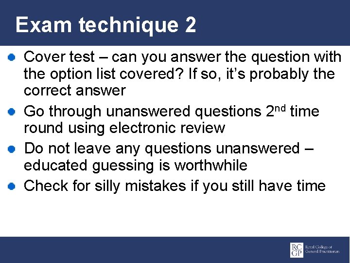 Exam technique 2 Cover test – can you answer the question with the option