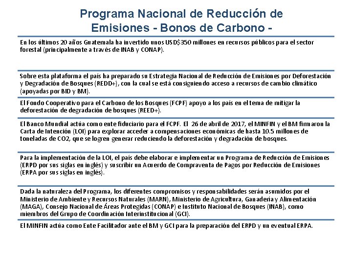 Programa Nacional de Reducción de Emisiones - Bonos de Carbono En los últimos 20