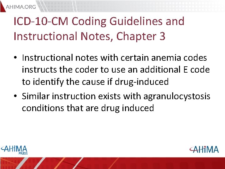 ICD-10 -CM Coding Guidelines and Instructional Notes, Chapter 3 • Instructional notes with certain