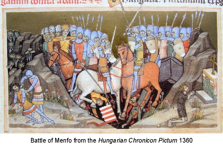 Battle of Menfo from the Hungarian Chronicon Pictum 1360 