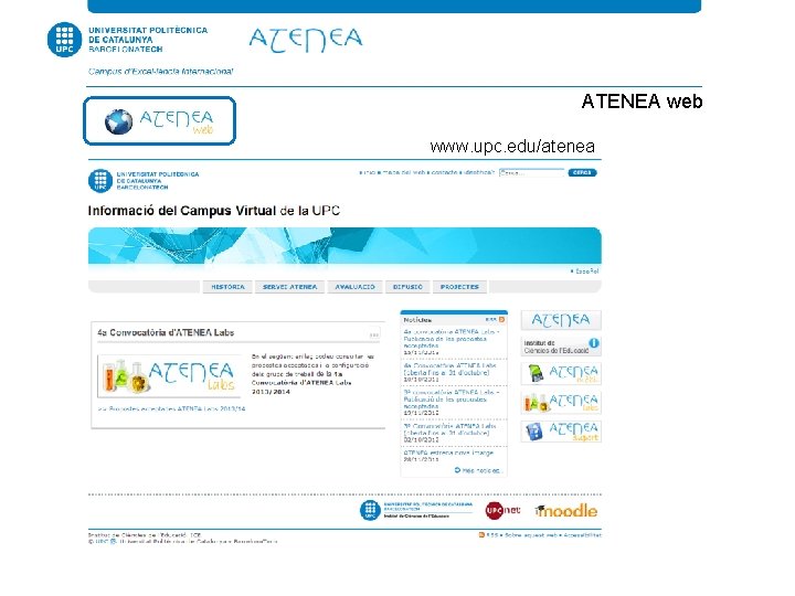 ATENEA web www. upc. edu/atenea 