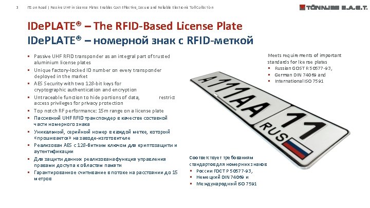3 ITS on Road | Passive UHF in License Plates Enables Cost-Effective, Secure and