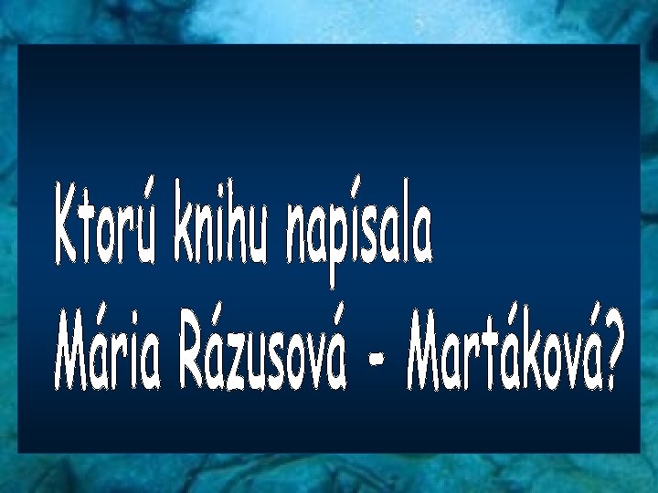 Jakubko Trojruža Keď pôjdeš Už ho vezú horou Junácka Z poľovníckej Modlitbičky kapsy pasovačka