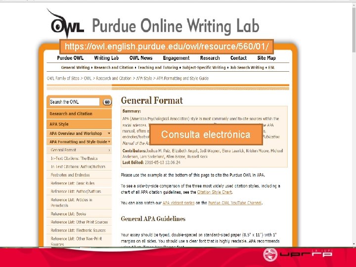 https: //owl. english. purdue. edu/owl/resource/560/01/ Consulta electrónica 