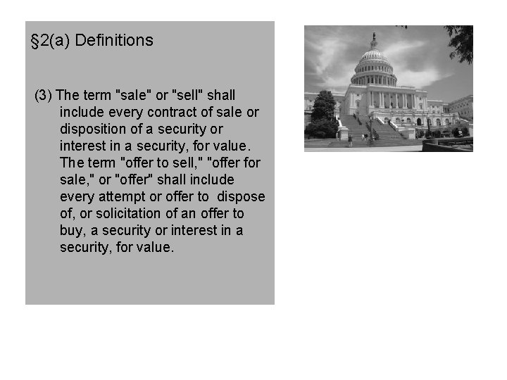 § 2(a) Definitions (3) The term "sale" or "sell" shall include every contract of