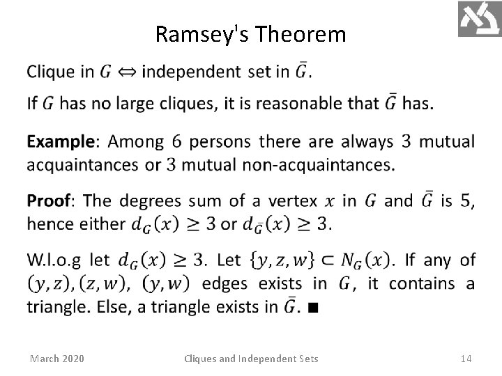 Ramsey's Theorem March 2020 Cliques and Independent Sets 14 