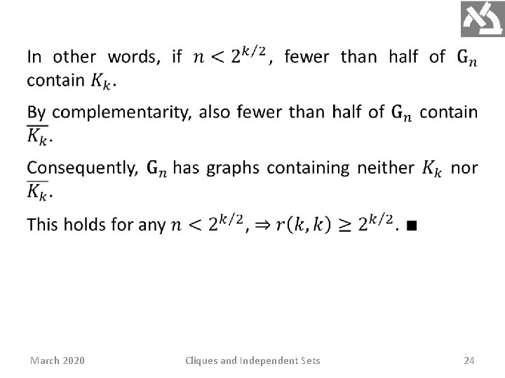  March 2020 Cliques and Independent Sets 24 