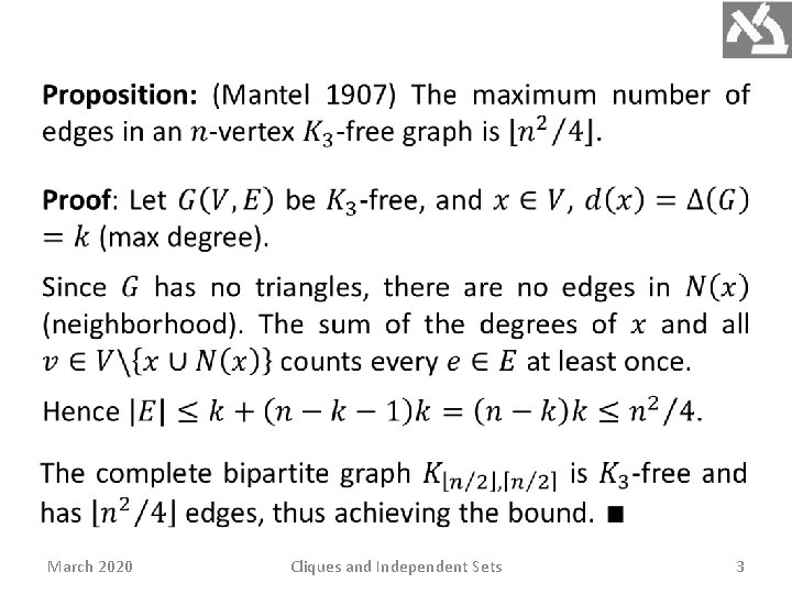  March 2020 Cliques and Independent Sets 3 