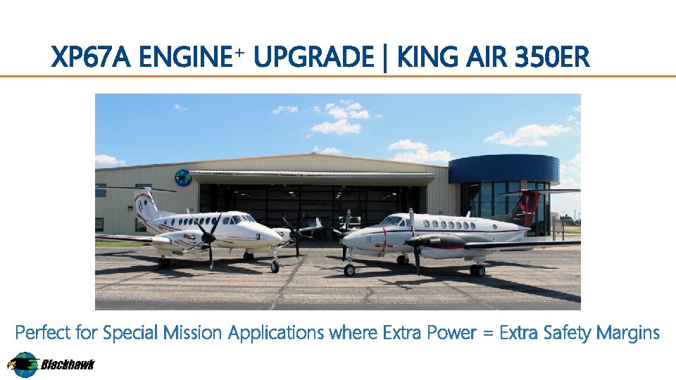 XP 67 A ENGINE+ UPGRADE | KING AIR 350 ER Perfect for Special Mission