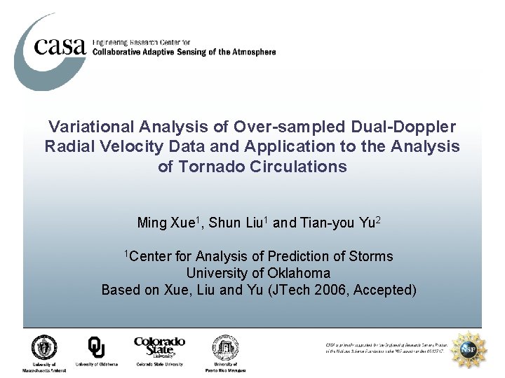 Variational Analysis of Over-sampled Dual-Doppler Radial Velocity Data and Application to the Analysis of