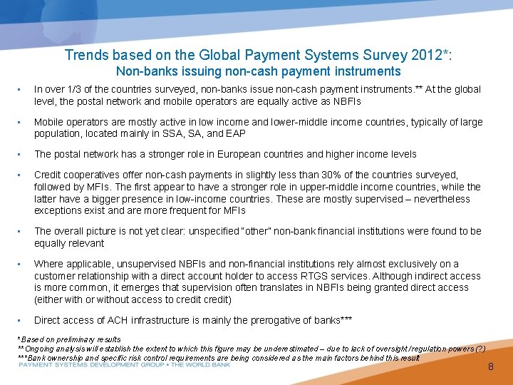 Trends based on the Global Payment Systems Survey 2012*: Non-banks issuing non-cash payment instruments