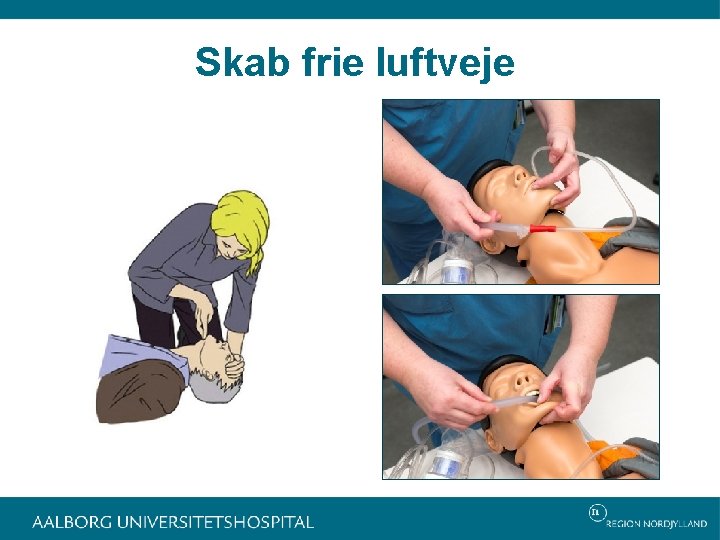 Skab frie luftveje 