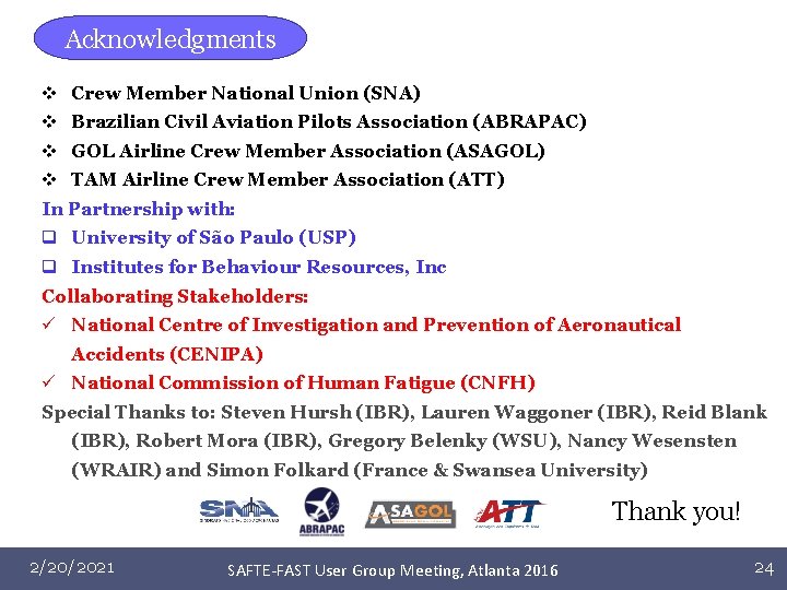 Acknowledgments v Crew Member National Union (SNA) v Brazilian Civil Aviation Pilots Association (ABRAPAC)