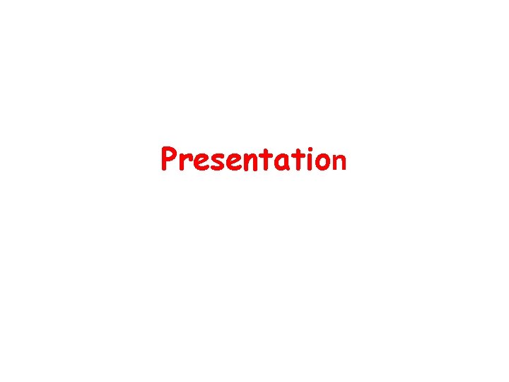 Presentation 