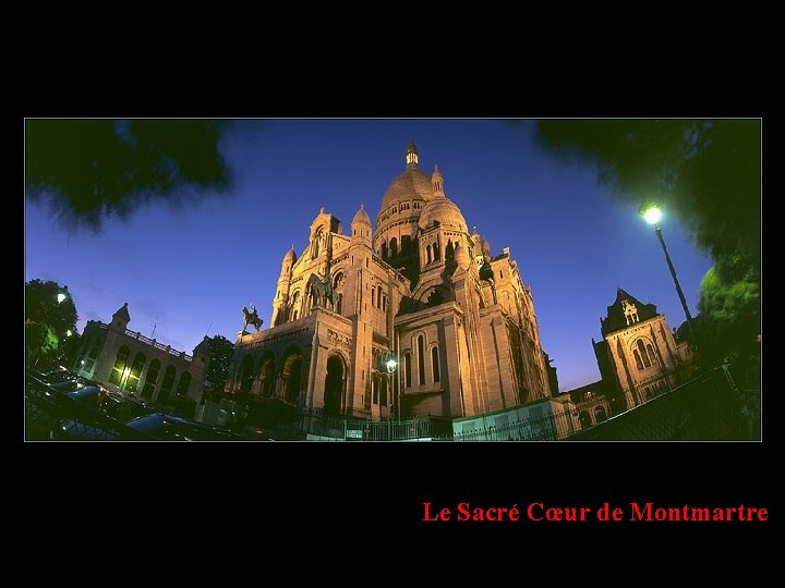 Le Sacré Cœur de Montmartre 