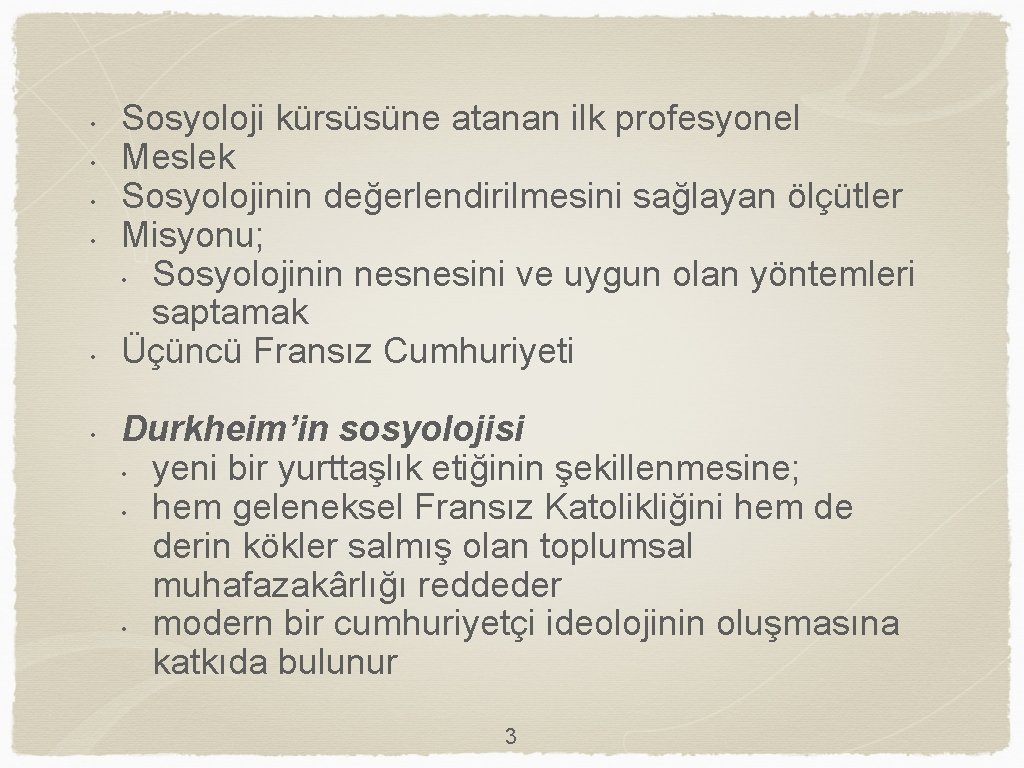  • • • Sosyoloji kürsüsüne atanan ilk profesyonel Meslek Sosyolojinin değerlendirilmesini sağlayan ölçütler
