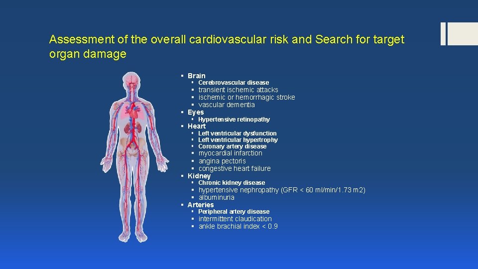 Assessment of the overall cardiovascular risk and Search for target organ damage § Brain