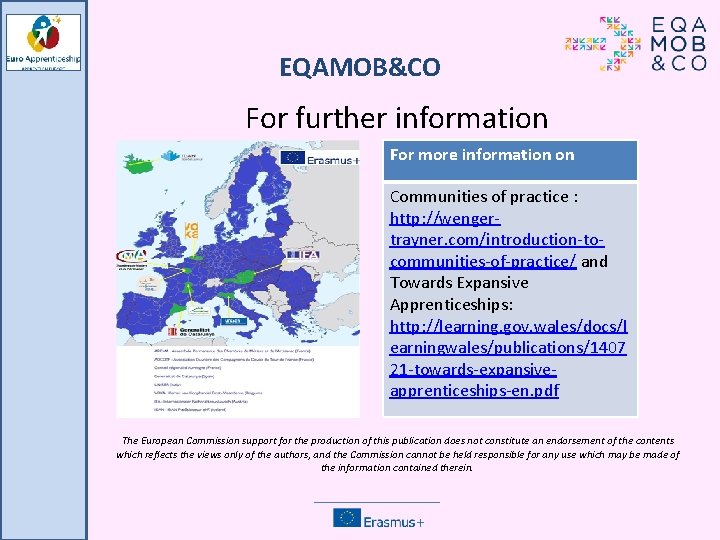 EQAMOB&CO For further information For more information on Communities of practice : http: //wengertrayner.