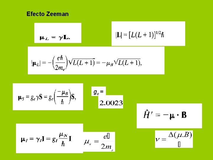 Efecto Zeeman ge = 