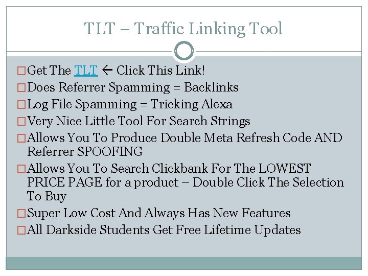 TLT – Traffic Linking Tool �Get The TLT Click This Link! �Does Referrer Spamming