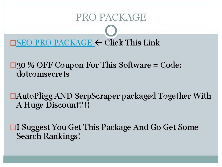 PRO PACKAGE �SEO PRO PACKAGE Click This Link � 30 % OFF Coupon For