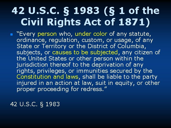 42 U. S. C. § 1983 (§ 1 of the Civil Rights Act of